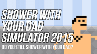 Shower with your Dad