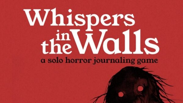 Whispers in the Walls
