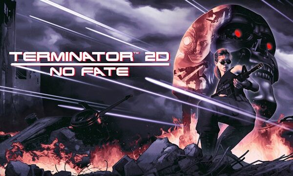 Terminator 2D No Fate