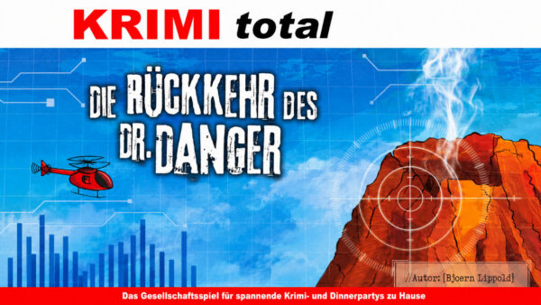 KRIMI total – Die Rückkehr des Dr. Danger