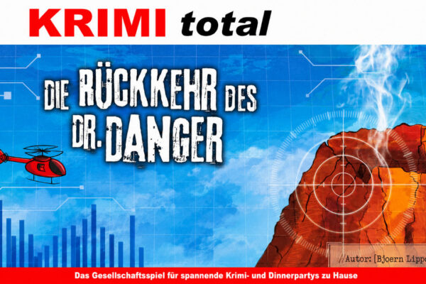 KRIMI total – Die Rückkehr des Dr. Danger