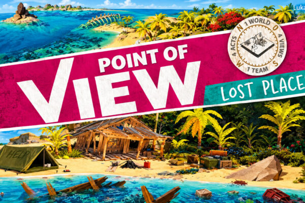 Point of View: Lost Places